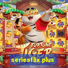 seriesflix plus